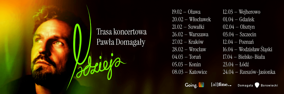 Paweł Domagała — Nadzieja. Oficjalny baner trasy koncertowej z listą miast i dat.